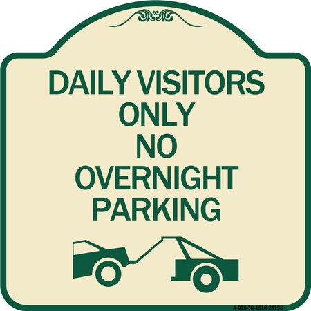 Signmission Day Visitors No Overnight Parking W/ Graphic Heavy-Gauge Aluminum Sign, 18" x 18", TG-1818-24196 A-DES-TG-1818-24196